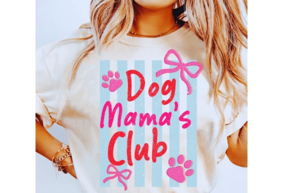 Dog Mamas Club SVG for T-Shirt Designs and Graphics