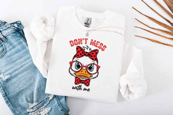 Don t Mess with Me SVG Duck Design Review
