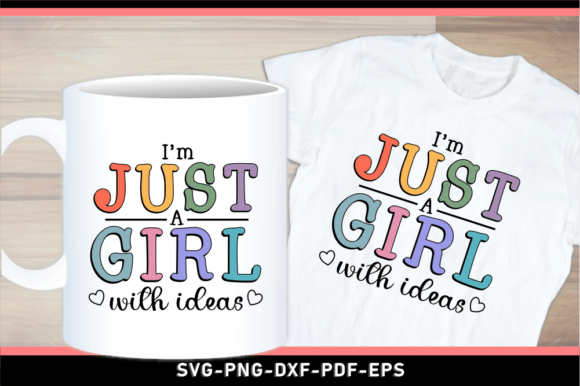 Just a Girl SVG T-Shirt Design Review