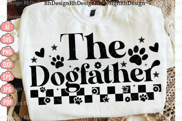 The Dogfather SVG for T-Shirt Designs and Graphics